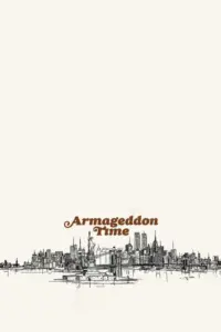 Armageddon Time (2022) อาร์มาเก็ดดอน ไทมส์