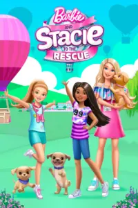 Barbie and Stacie to the Rescue (2024) บาร์บี้และสเตซี่มาช่วยแล้ว