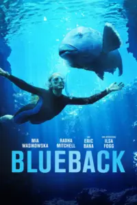 Blueback (2022) บลูแบ็คเจ้าหลังน้ำเงิน