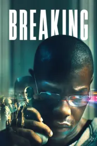 Breaking (2022) แตกหัก