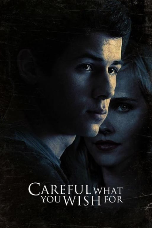 Careful What You Wish For ระวังสิ่งที่คุณปรารถนา