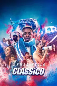 Classico (2022) สู้เพื่อเรา