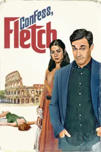 Confess Fletch (2022) สารภาพสิ เฟลตช์