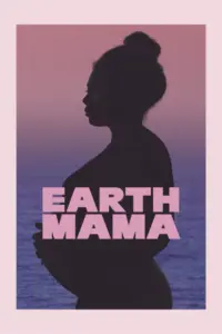 Earth Mama (2023) เอิร์ธมาม่า