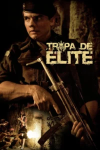 Elite Squad (2007) อีลิท สคว๊อด คนล้างคนเลว