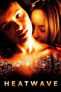 Heatwave (2022) คลื่นร้อน