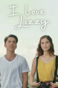 I Love Lizzy (2023) ไอ เลิฟ ลิซซี่