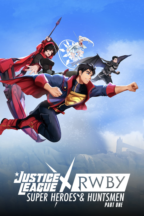 Justice League x RWBY Super Heroes AND Huntsmen Part One (2023) จัซติซลีก X รูบี้ ศึกต่างโลกกับทีมสาวนักล่า พาร์ทหนึ่ง