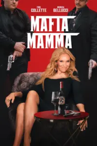 Mafia Mamma (2023) มาเฟีย มัมมา