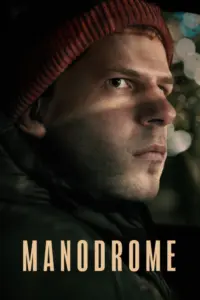 Manodrome (2023) มาโนโดรม