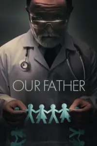 Our Father (2022) พ่อของเรา