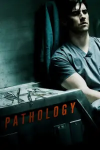 Pathology (2008) อำมหิตหลอนดับจิต