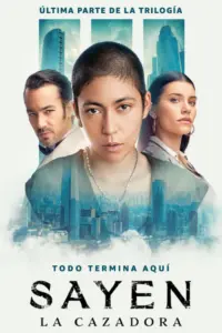 Sayen La cazadora (2024) ซาเยน นักล่า ภาค 3