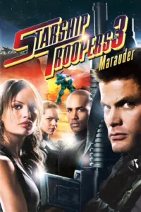 Starship Troopers 3 Marauder (2008) สงครามหมื่นขาล่าล้างจักรวาล 3