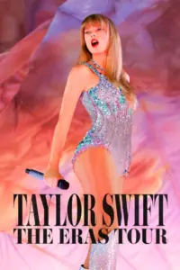 Taylor Swift The Eras Tour (2023) เทย์เลอร์ สวิฟต์ เดอะ เอราส ทัวร์