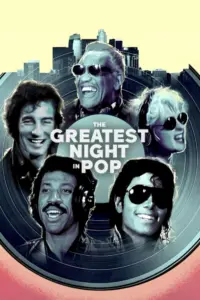 The Greatest Night in Pop (2024) คืนแห่งประวัติศาสตร์เพลงป๊อป