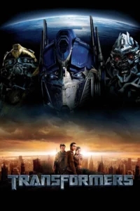 Transformers 1 (2007) ทรานส์ฟอร์มเมอร์ส 1 มหาวิบัติจักรกลสังหารถล่มจักรวาล