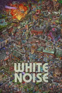 White Noise (2022) ไวต์ นอยส์