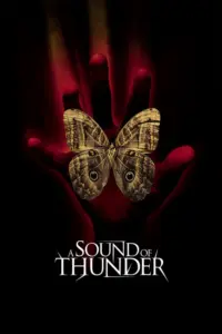 A Sound Of Thunder (2005) 2054 เจาะไดโนเสาร์โลกล้านปี